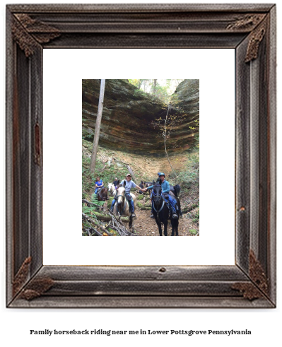 family horseback riding near me in Lower Pottsgrove, Pennsylvania